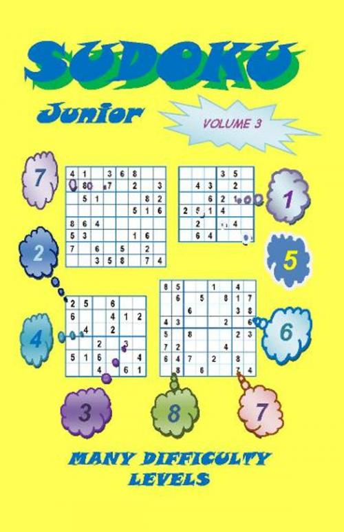 Cover of the book Sudoku Junior, Volume 3 by YobiTech Consulting, YobiTech Consulting