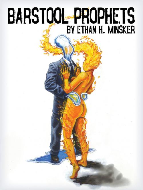 Cover of the book Barstool Prophets by Ethan H. Minsker, The Troy Book Makers