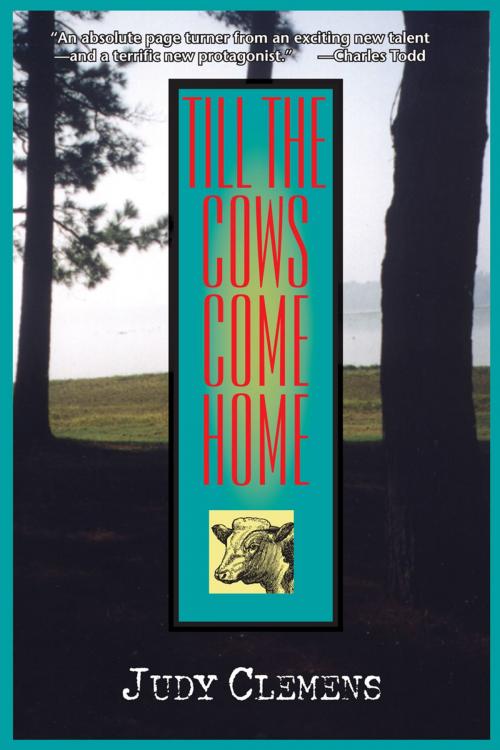 Cover of the book Till The Cows Come Home by Judy Clemens, Sourcebooks