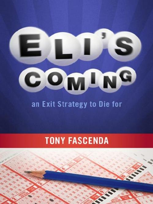 Cover of the book Eli's Coming by Tony Fascenda, BookBaby