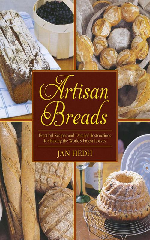 Cover of the book Artisan Breads by Jan Hedh, Skyhorse