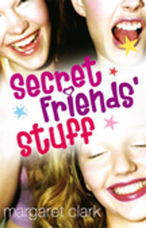 Cover of the book Secret Friends' Stuff by Margaret Clark, Penguin Random House Australia
