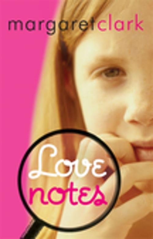 Cover of the book Love Notes by Margaret Clark, Penguin Random House Australia