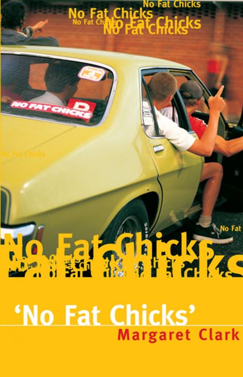 Cover of the book No Fat Chicks by Margaret Clark, Penguin Random House Australia
