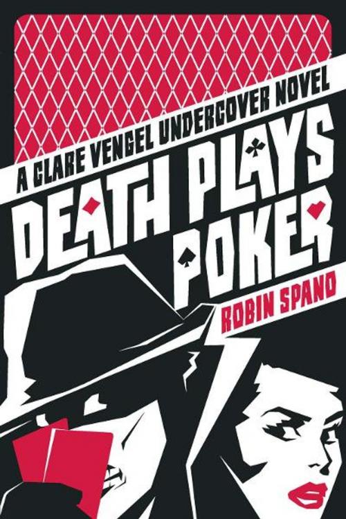 Cover of the book Death Plays Poker by Robin Spano, ECW Press