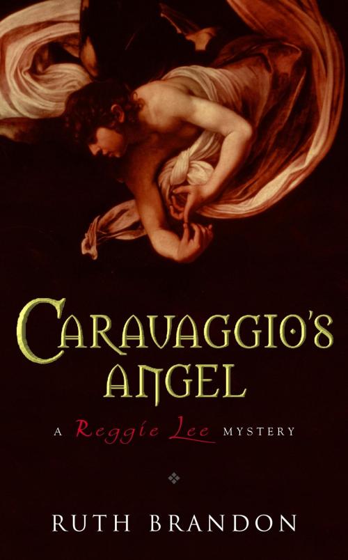 Cover of the book Caravaggio's Angel by Ruth Brandon, Little, Brown Book Group
