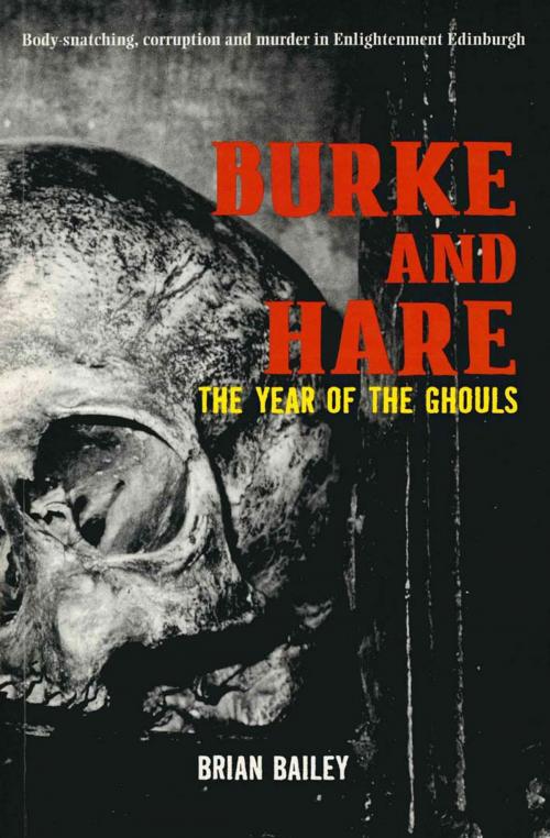 Cover of the book Burke and Hare by Brian Bailey, Mainstream Publishing