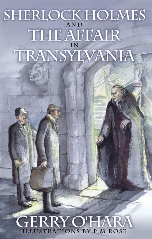Cover of the book Sherlock Holmes and the Affair in Transylvania by Gerry O'Hara, Andrews UK