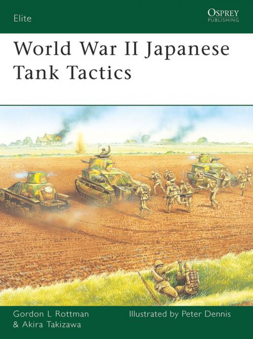 Cover of the book World War II Japanese Tank Tactics by Gordon L. Rottman, Akira Takizawa, Bloomsbury Publishing