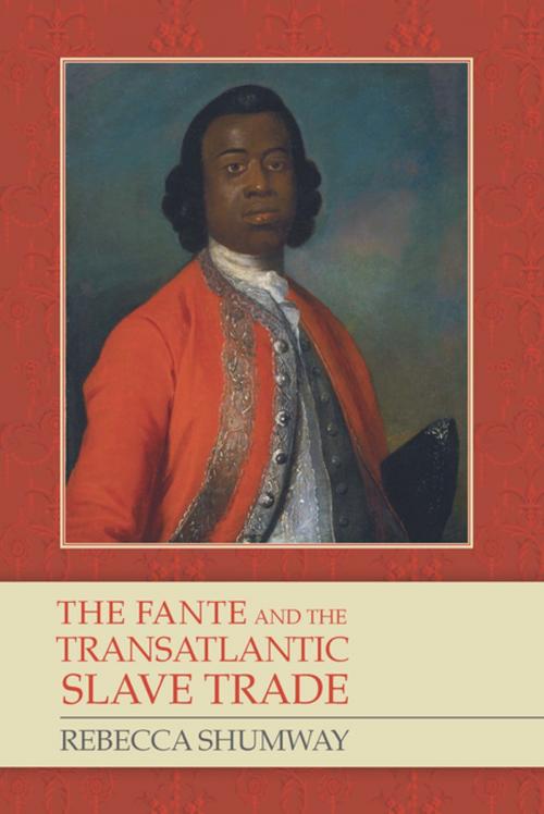 Cover of the book The Fante and the Transatlantic Slave Trade by Rebecca Shumway, Boydell & Brewer