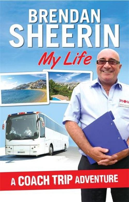 Cover of the book My Life by Brendan Sheerin, Michael O'Mara