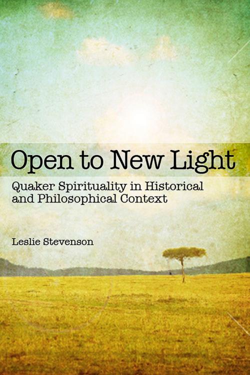 Cover of the book Open to New Light by Leslie Stevenson, Andrews UK