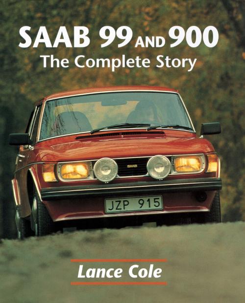 Cover of the book SAAB 99 & 900 by Lance Cole, Crowood
