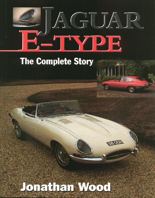 Cover of the book Jaguar E Type by Jonathan Wood, Crowood