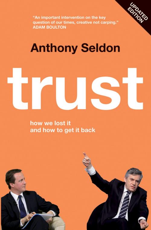 Cover of the book Trust by Anthony Seldon, Biteback Publishing