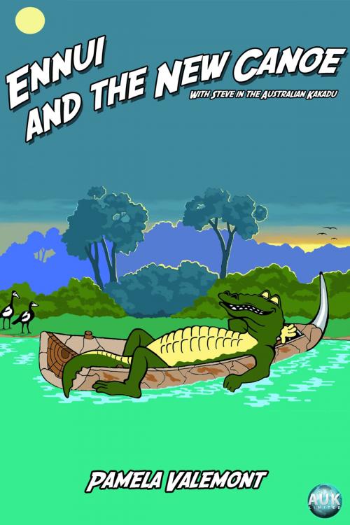 Cover of the book Ennui and the New Canoe by Pamela Lillian  Valemont, Andrews UK