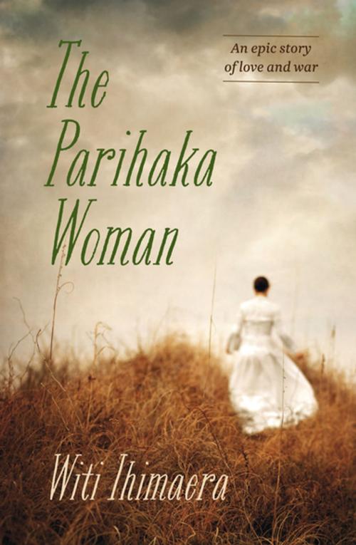 Cover of the book The Parihaka Woman by Witi Ihimaera, Random House New Zealand