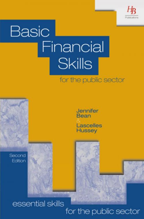 Cover of the book Basic Financial Skills for the Public Sector by Jennifer Bean, Lascelles Hussey, HB Publications