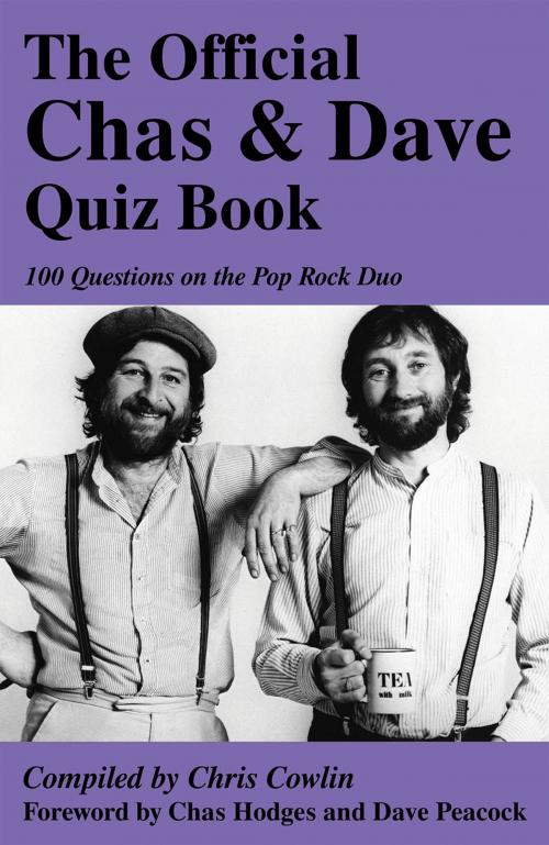 Cover of the book The Official Chas & Dave Quiz Book by Chris Cowlin, Andrews UK