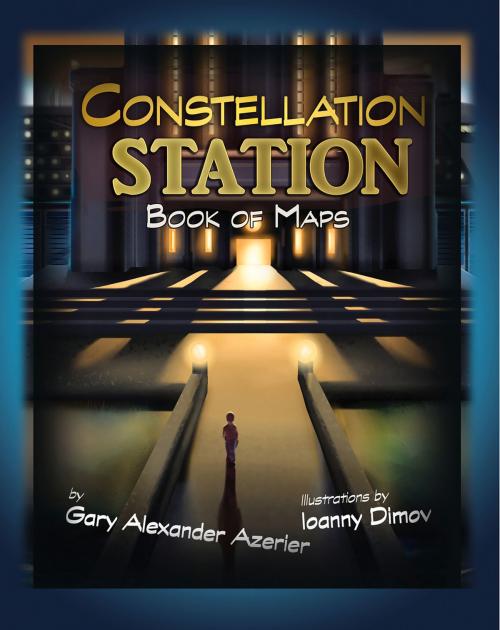 Cover of the book Constellation Station by Gary Alexander Azerier, IFWG Publishing International