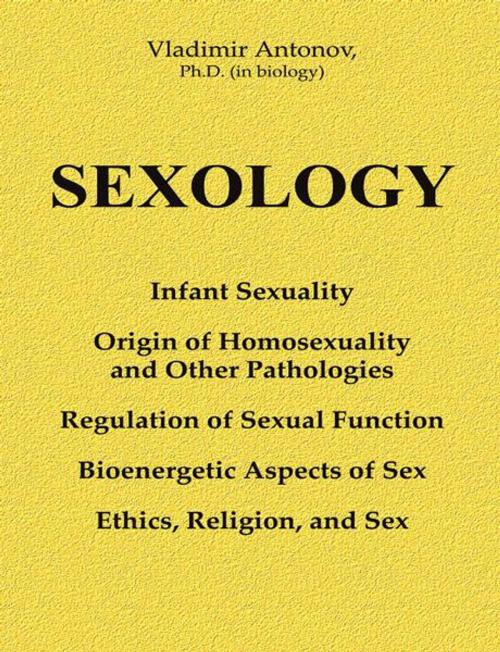 Cover of the book Sexology by Vladimir Antonov, New Atlanteans