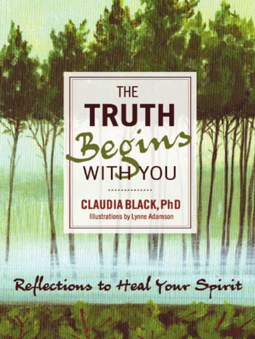 Cover of the book The Truth Begins with You by Claudia Black, Central Recovery Press, LLC