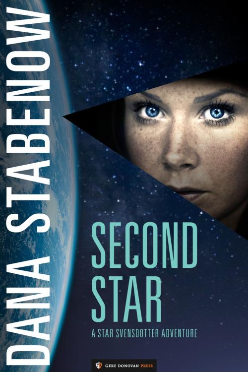 Cover of the book Second Star by Dana Stabenow, Gere Donovan Press