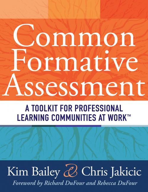 Cover of the book Common Formative Assessment by Kim Bailey, Chris Jakicic, Solution Tree Press