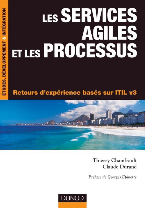 Cover of the book Les services agiles et les processus by Thierry Chamfrault, Claude Durand, Dunod