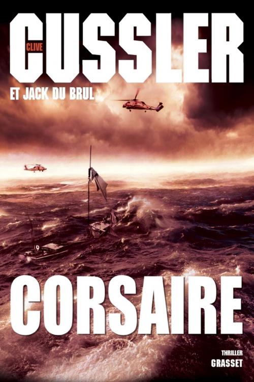 Cover of the book Corsaire by Clive Cussler, Jack Du Brul, Grasset