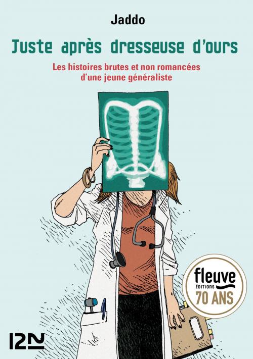 Cover of the book Juste après dresseuse d'ours by JADDO, Univers Poche