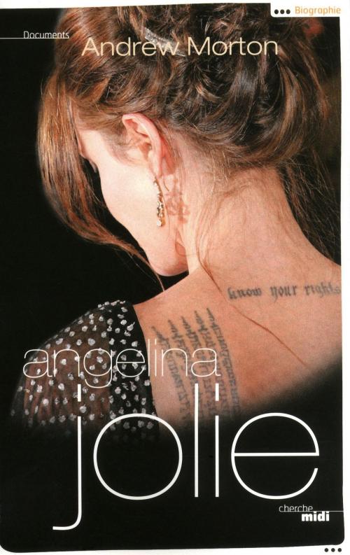 Cover of the book Angelina Jolie by Andrew MORTON, Cherche Midi