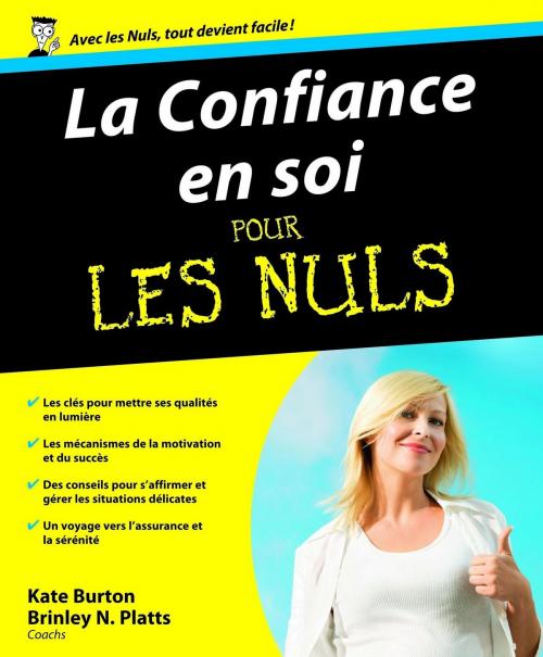 Cover of the book La confiance en soi pour les nuls by Kate BURTON, edi8
