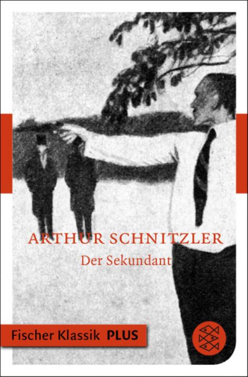 Cover of the book Der Sekundant by Arthur Schnitzler, FISCHER E-Books