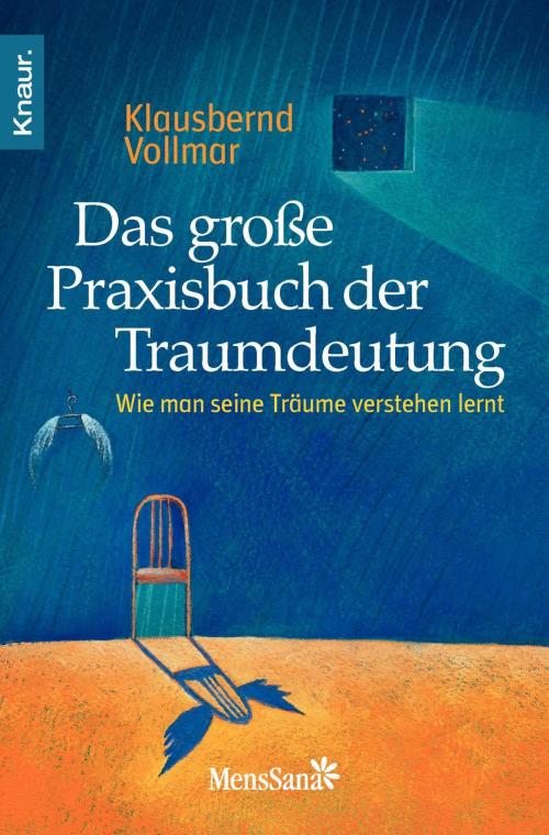 Cover of the book Das große Praxisbuch der Traumdeutung by Klausbernd Vollmar, Knaur MensSana eBook