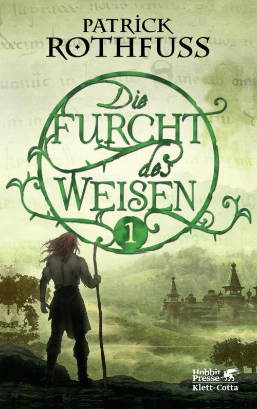 Cover of the book Die Furcht des Weisen / Band 1 by Patrick Rothfuss, Klett-Cotta
