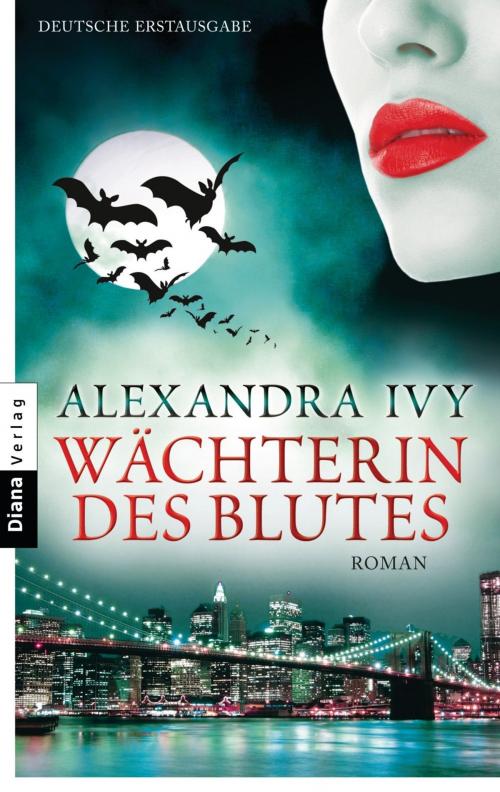 Cover of the book Wächterin des Blutes by Alexandra Ivy, Diana Verlag