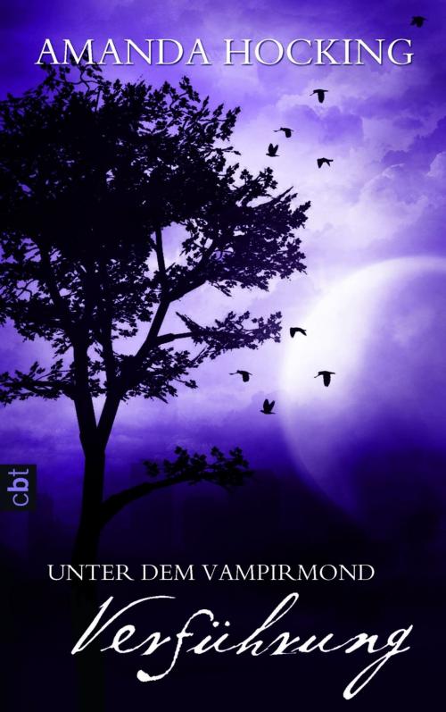 Cover of the book Unter dem Vampirmond - Verführung by Amanda Hocking, cbj
