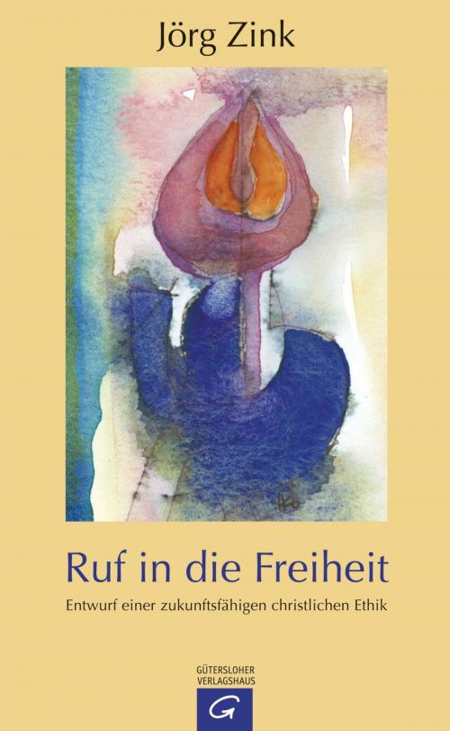 Cover of the book Ruf in die Freiheit by Jörg Zink, Gütersloher Verlagshaus