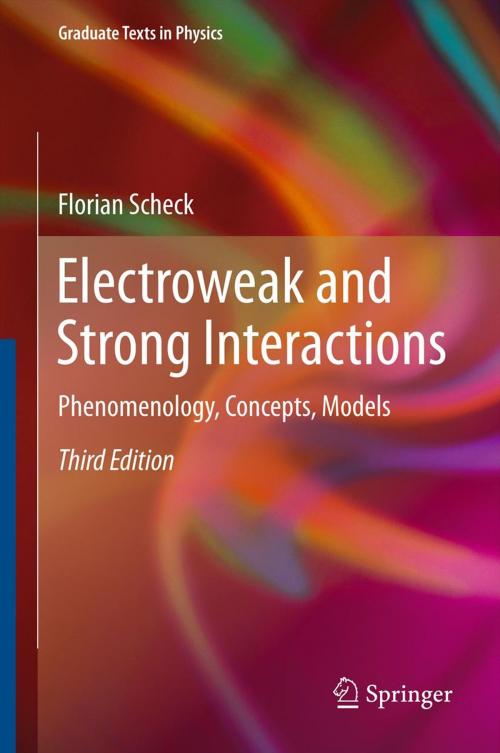 Cover of the book Electroweak and Strong Interactions by Florian Scheck, Springer Berlin Heidelberg