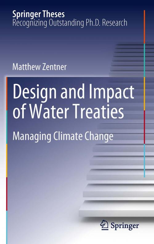 Cover of the book Design and impact of water treaties by Matthew Zentner, Springer Berlin Heidelberg