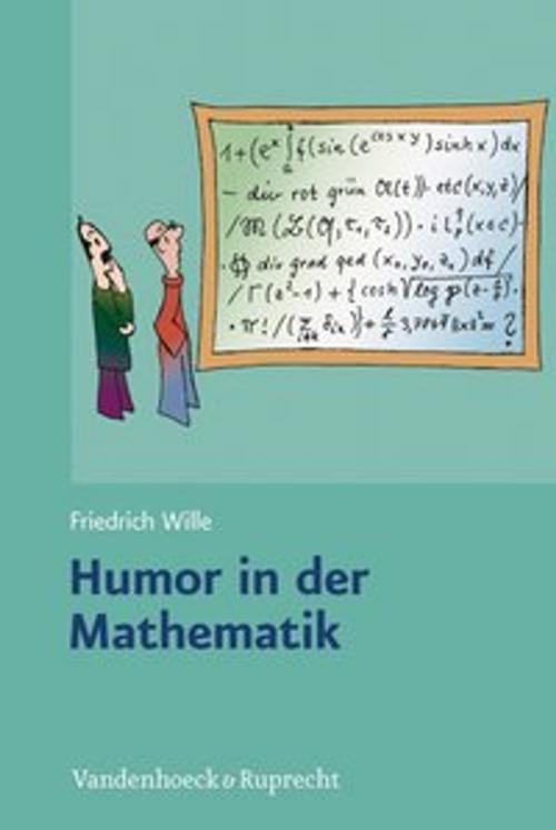 Cover of the book Humor in der Mathematik by Friedrich Wille, Vandenhoeck & Ruprecht