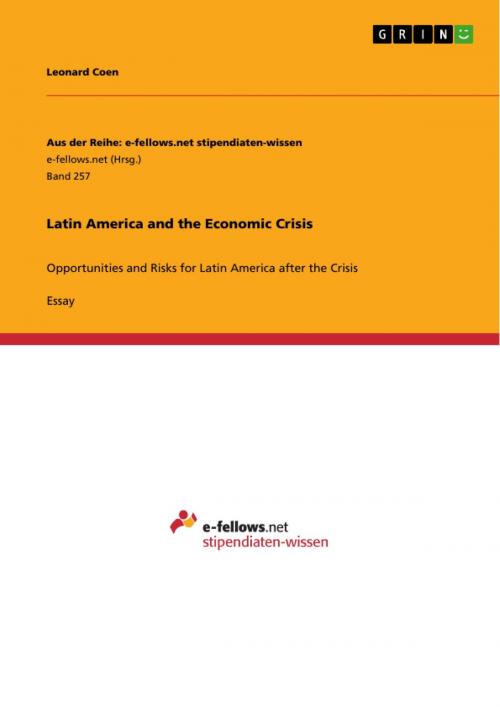 Cover of the book Latin America and the Economic Crisis by Leonard Coen, GRIN Verlag