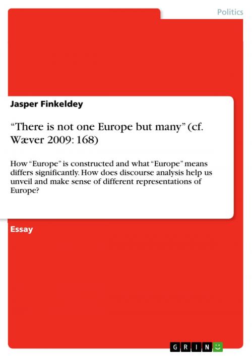 Cover of the book 'There is not one Europe but many' (cf. Wæver 2009: 168) by Jasper Finkeldey, GRIN Publishing