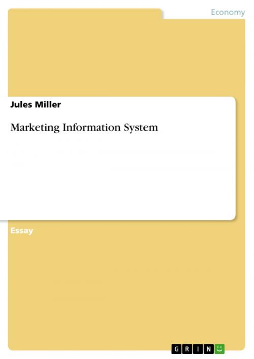 Cover of the book Marketing Information System by Jules Miller, GRIN Publishing