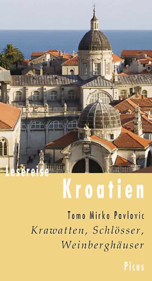 Cover of the book Lesereise Kroatien by Tomo Mirko Pavlovic, Picus Verlag