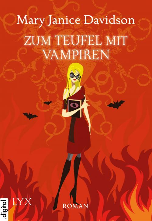 Cover of the book Zum Teufel mit Vampiren by Mary Janice Davidson, LYX.digital