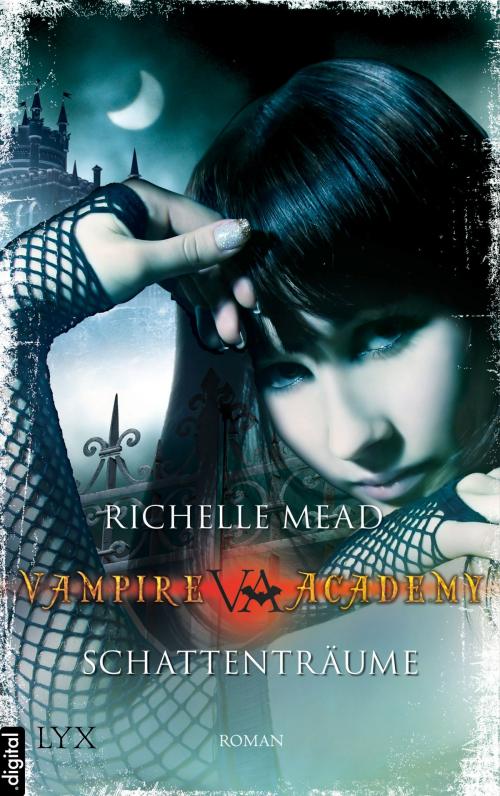 Cover of the book Vampire Academy - Schattenträume by Richelle Mead, LYX.digital