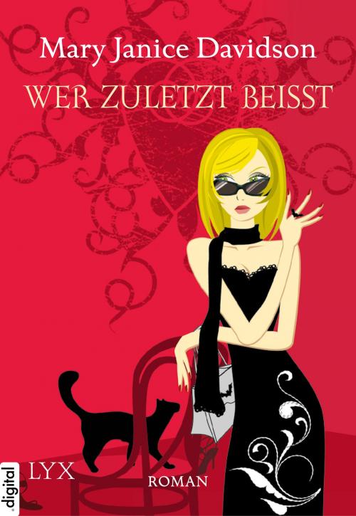 Cover of the book Wer zuletzt beißt by Mary Janice Davidson, LYX.digital