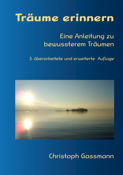 Cover of the book Träume erinnern by Christoph Gassmann, Books on Demand